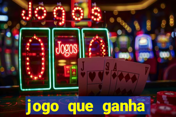 jogo que ganha dinheiro de verdade sem depositar nada